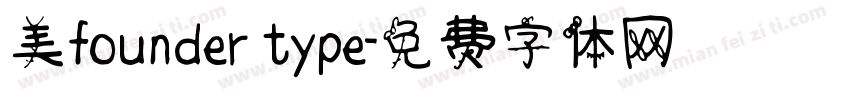 美founder type字体转换
